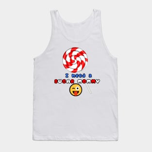 SUGAR mommy Tank Top